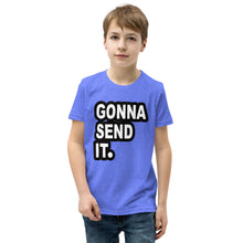 Load image into Gallery viewer, Gonna Send It Youth T-Shirt