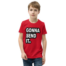 Load image into Gallery viewer, Gonna Send It Youth T-Shirt